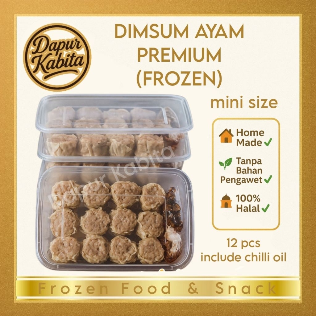 

Dimsum Ayam Premium Mini - Home Made (FROZEN)