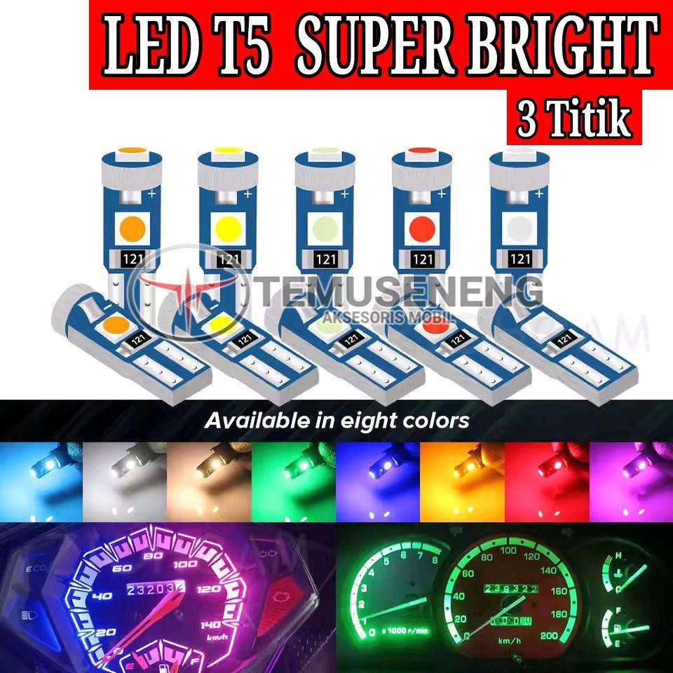 Lampu LED T5 3 Titik Warna Lampu Mobil Motor 3 SMD Indikator Panel Dashboard Murah Super Terang Car