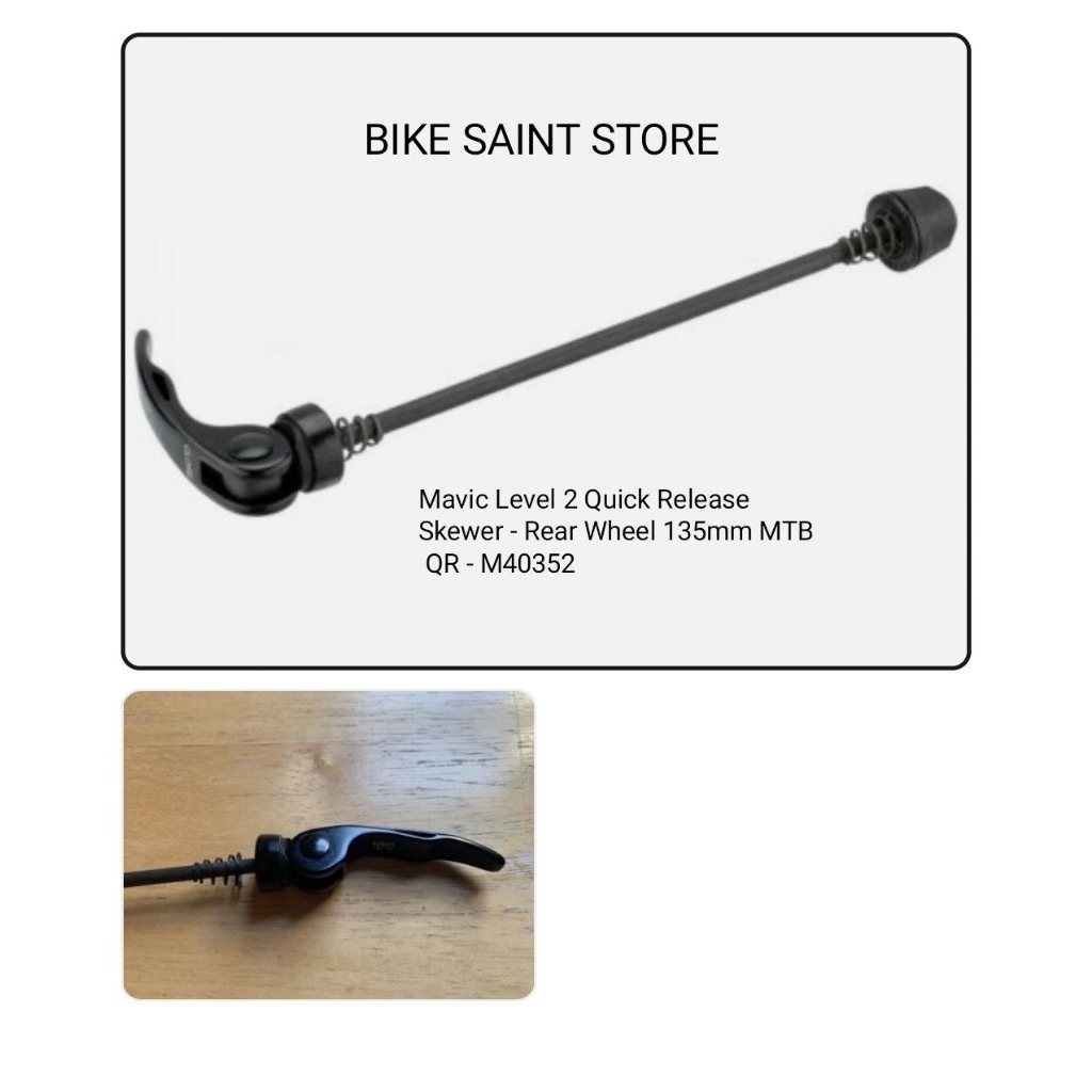 Mavic Level 2 Quick Release Skewer - Rear Wheel 135mm MTB QR - M40352