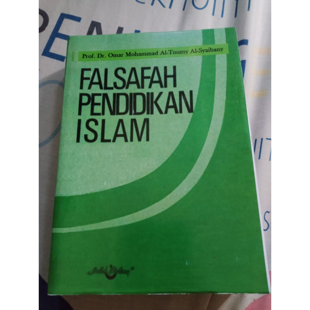 Buku Tentang Pendidikan Islam (tt. 1997, total 642 hlm)(Falsafah)