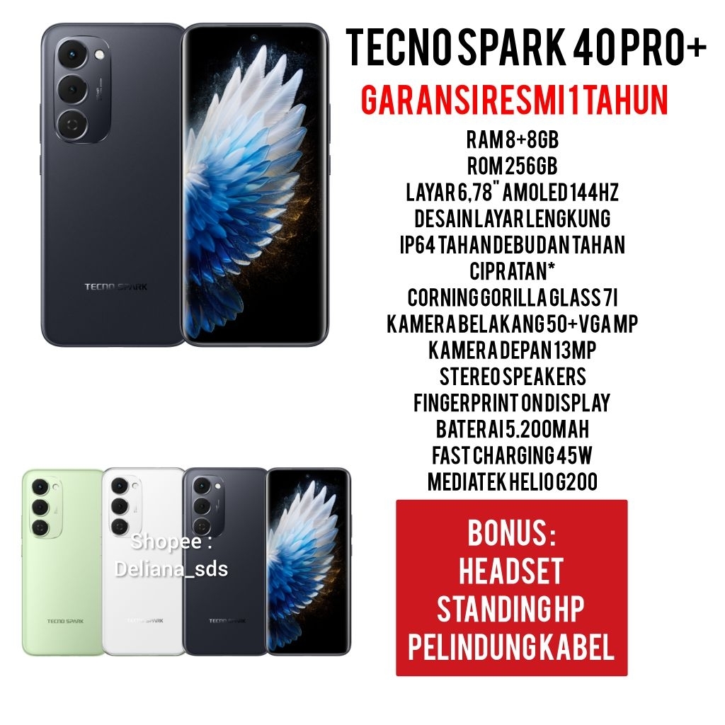 Tecno Spark 40 Pro+ 8/256 8+8/256 16/256 Garansi Resmi 1 Tahun Tecno Spark 40 Pro Plus 8/256 Tecno S
