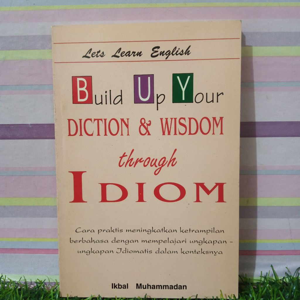 Buku Diction & Wisdom Through IDIOM