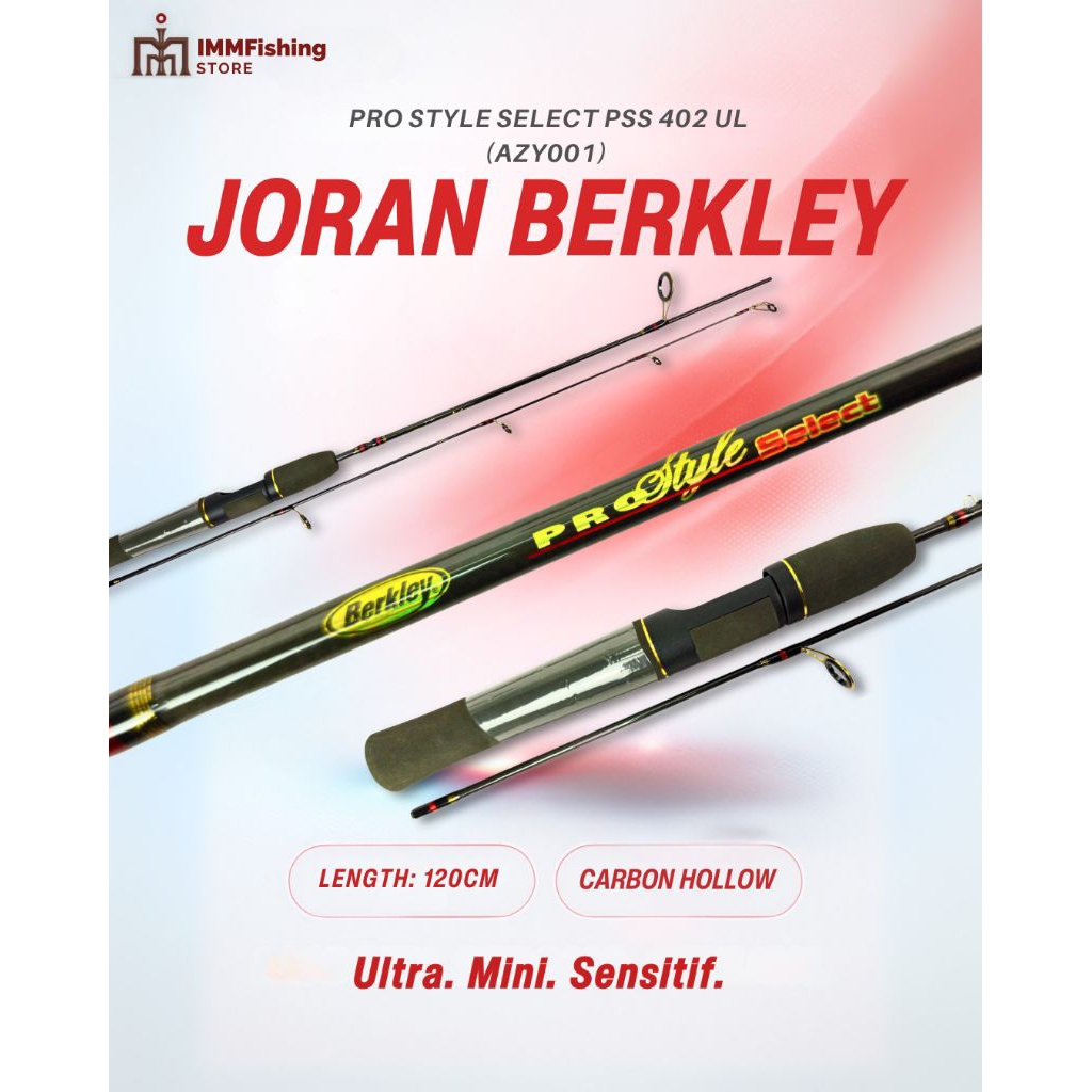 JORAN BERKLEY PRO STYLE SELECT 402 UL | Tongkat Pancing