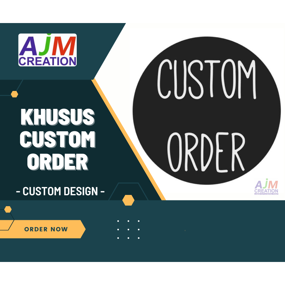 

Orderan Custom Khusus Sesuai Keinginan - Pecahan 1.000