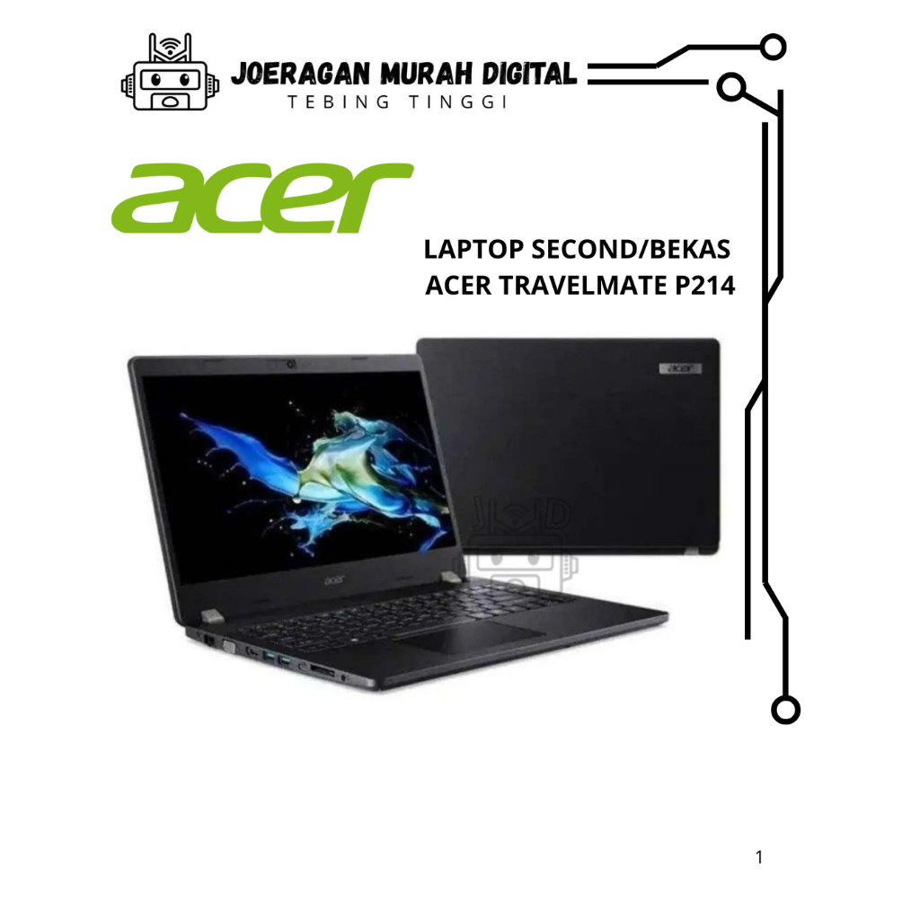 LAPTOP SECOND/BEKAS ACER TRAVELMATE P214 CORE i5-1135G7/ RAM 8GB/ SSD 256GB FLAT 180 DERAJAT