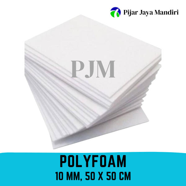 

Polyfoam 10mm Ukuran 50x50 cm (8 Lembar)