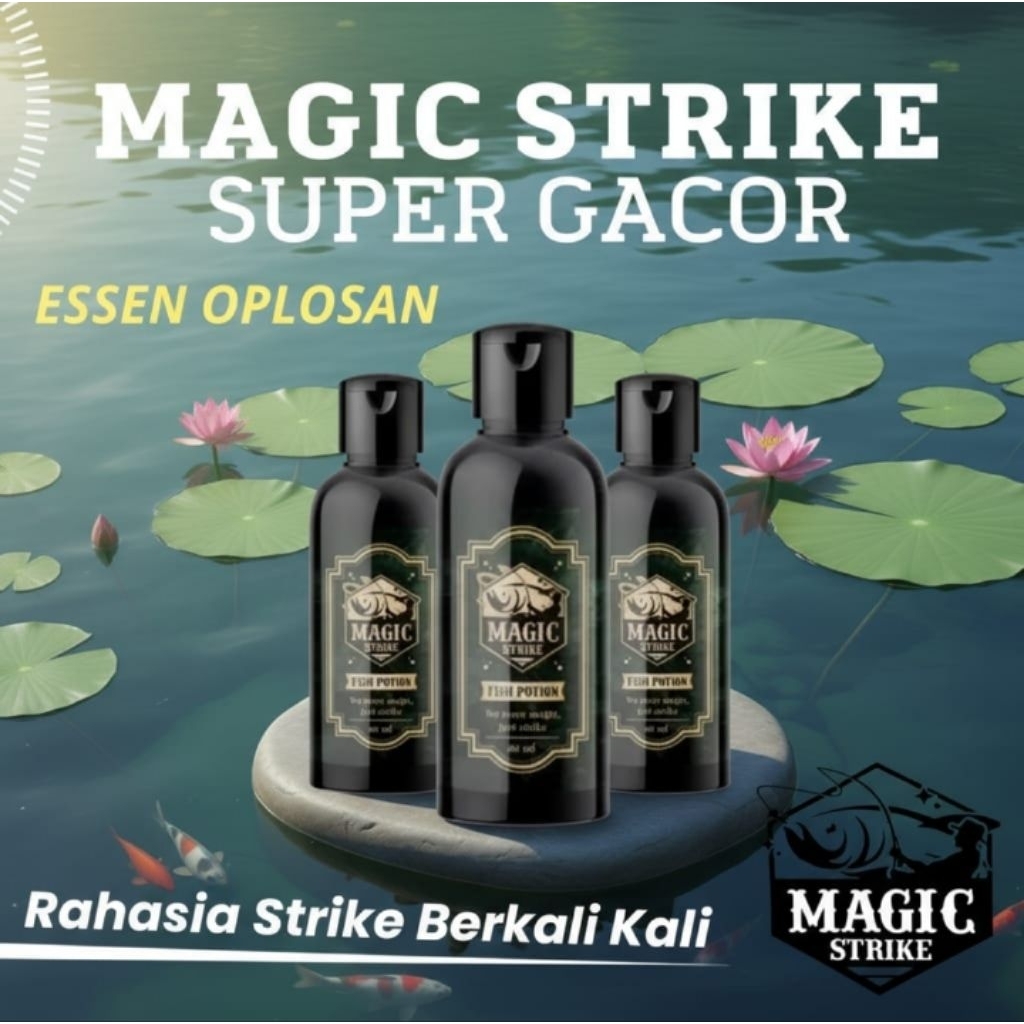 Magic Strike Essen Pancing Super Gacor - Essence Magic Brit Kesukaan Para Ikan Juaranya Essen