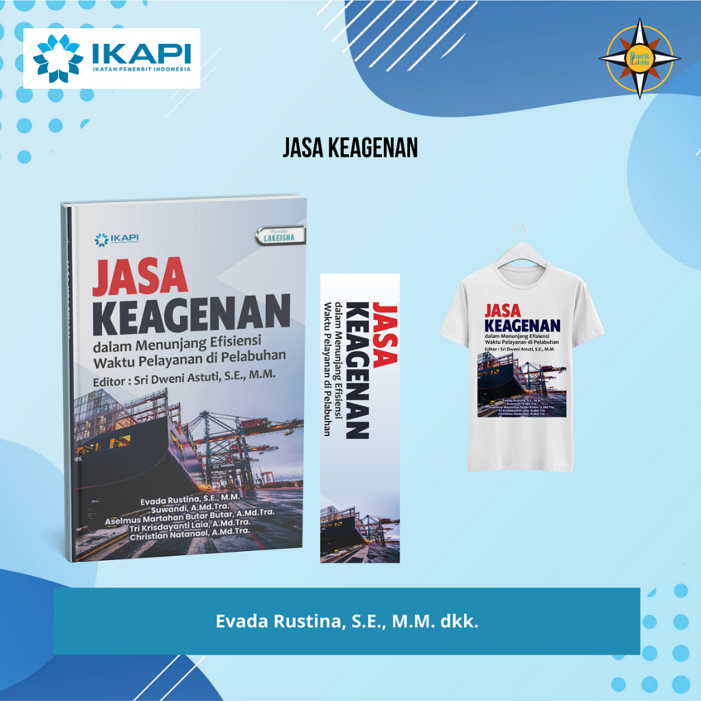 2496.JASA KEAGENAN DALAM MENUNJANG EFISIENSI WAKTU PELAYANAN DI PELABUHAN