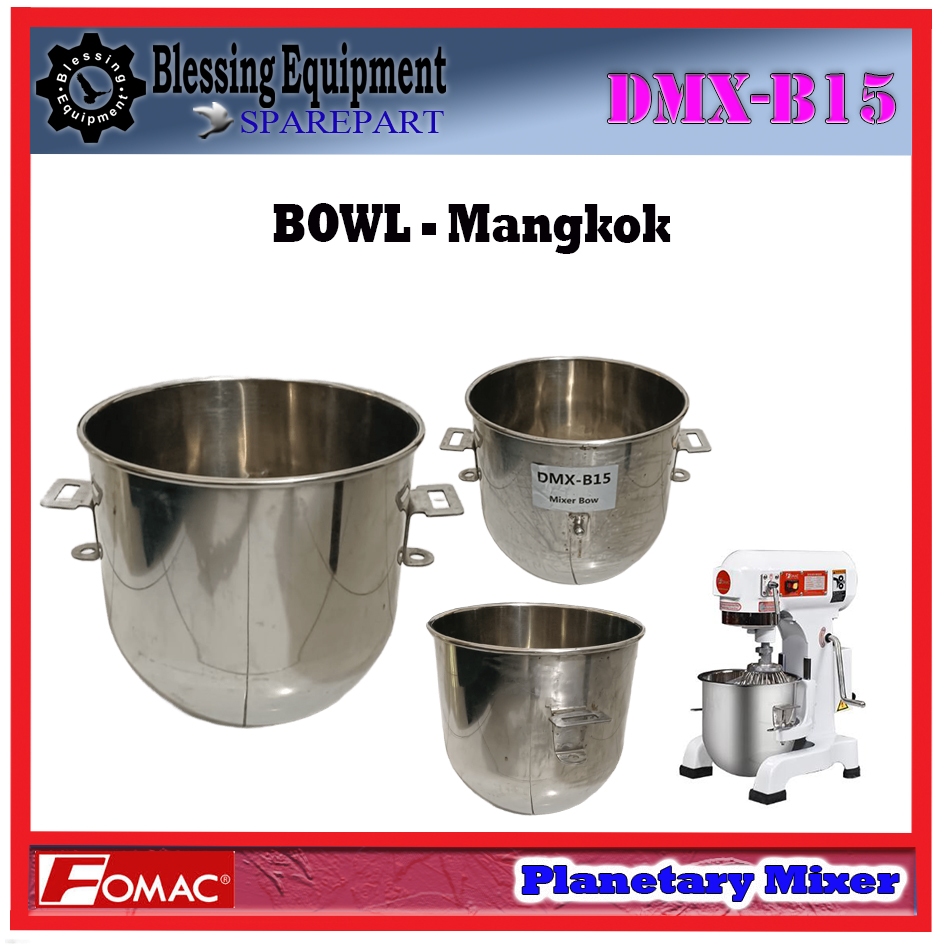 DMX-B15 Sparepart Bowl Mixer Fomac