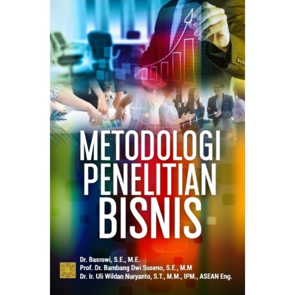 Metodologi Penelitian Bisnis