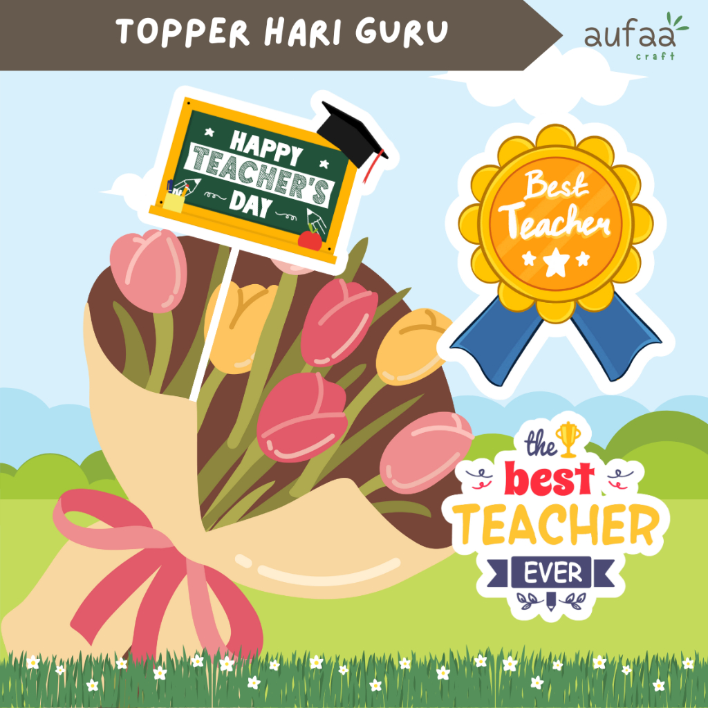 [Ready] Topper Hari Guru | Teacher Day | Topper Buket