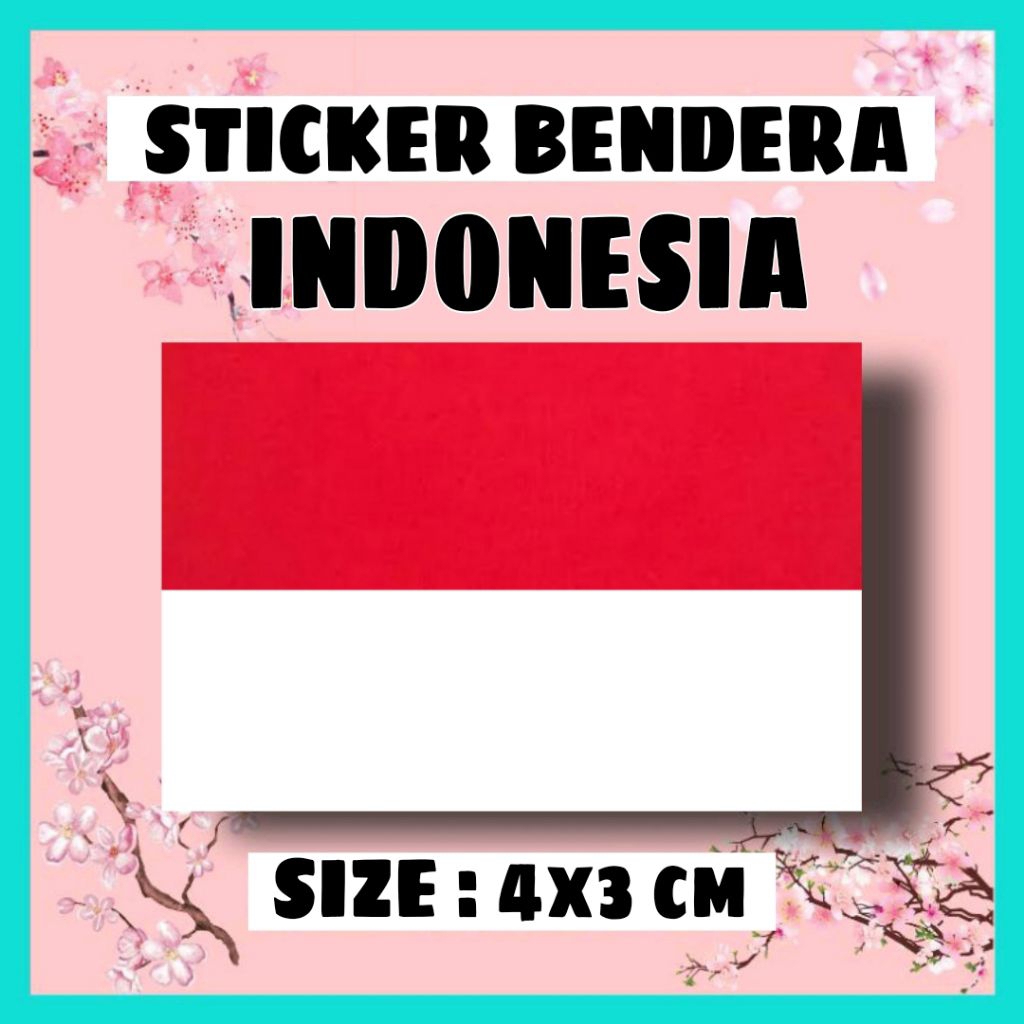

STICKER MERAH PUTIH BENDERA INDONESIA | COUNTRY NEGARA EROPA ASIA AFRIKA INTERNASIONAL MANCA NEGARA LUAR NEGERI