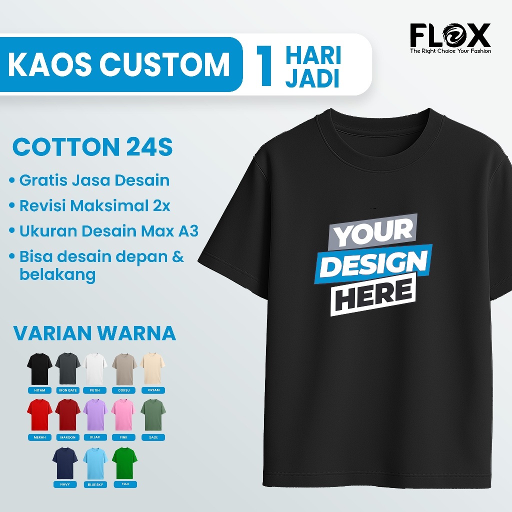 FLOX Kaos Custom Sablon Kaos Desain Sendiri Gratis DESAIN & 1 HARI JADI