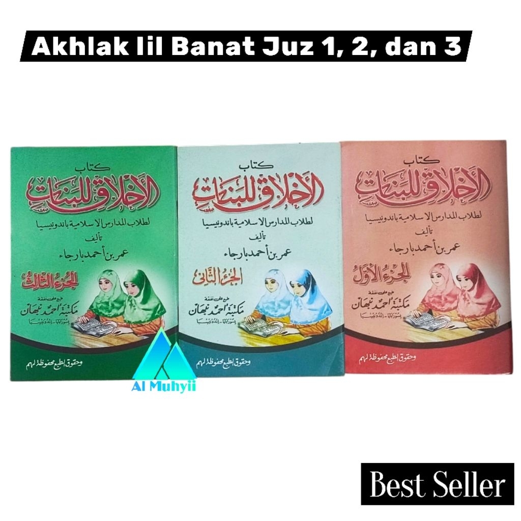 Kitab Akhlak Lil Banat Juz 1, 2, dan 3.