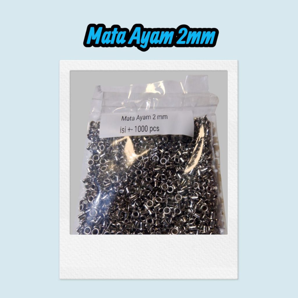 Mata ayam, Eyelet 2 mm isi +- 1000 pcs