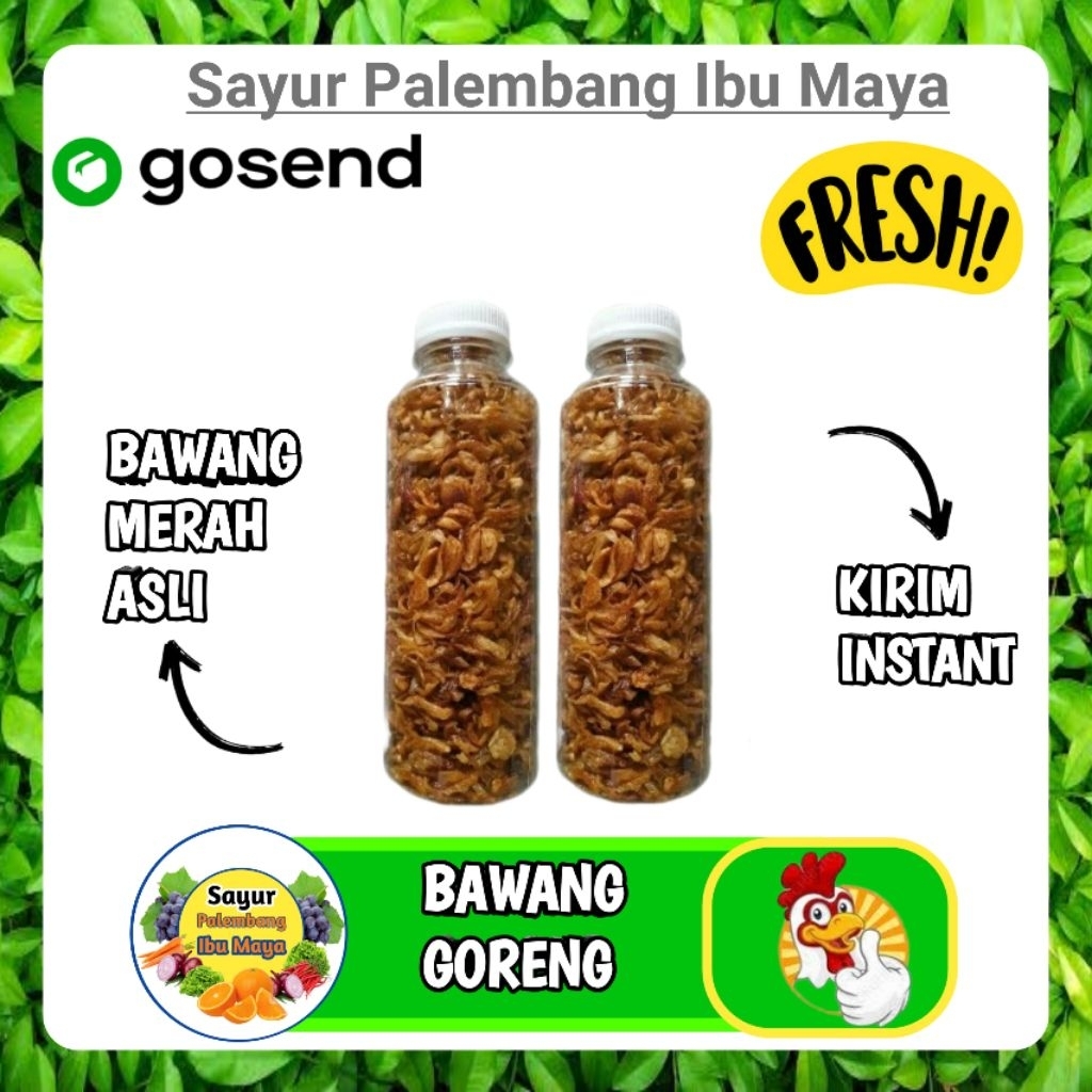

Bawang Merah Goreng Asli - Kirim instan Sayur Palembang