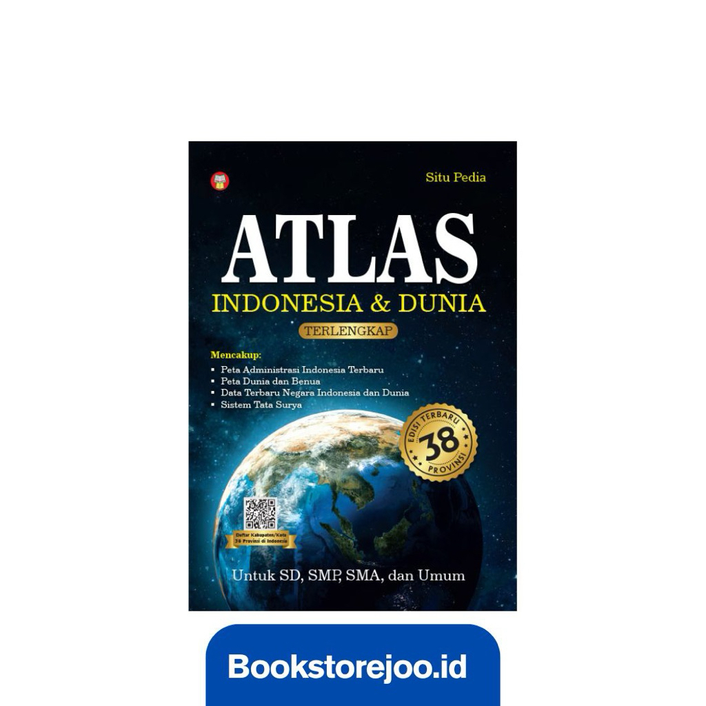 Atlas Indonesia dan Dunia Terlengkap (Situ Pedia)