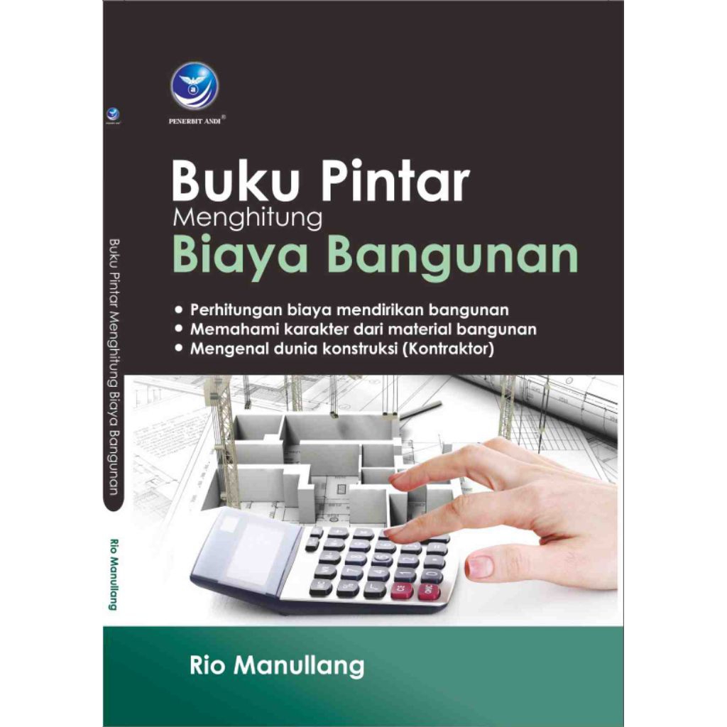 Buku Pintar Menghitung Biaya Bangunan