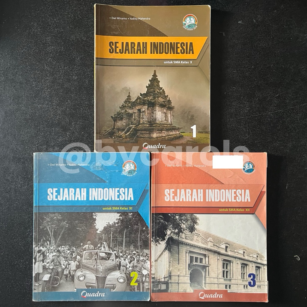QUADRA SEJARAH INDONESIA SMA 1 SMA 2 SMA 3 KELAS 10 KELAS 11 KELAS 12 KURIKULUM 2013