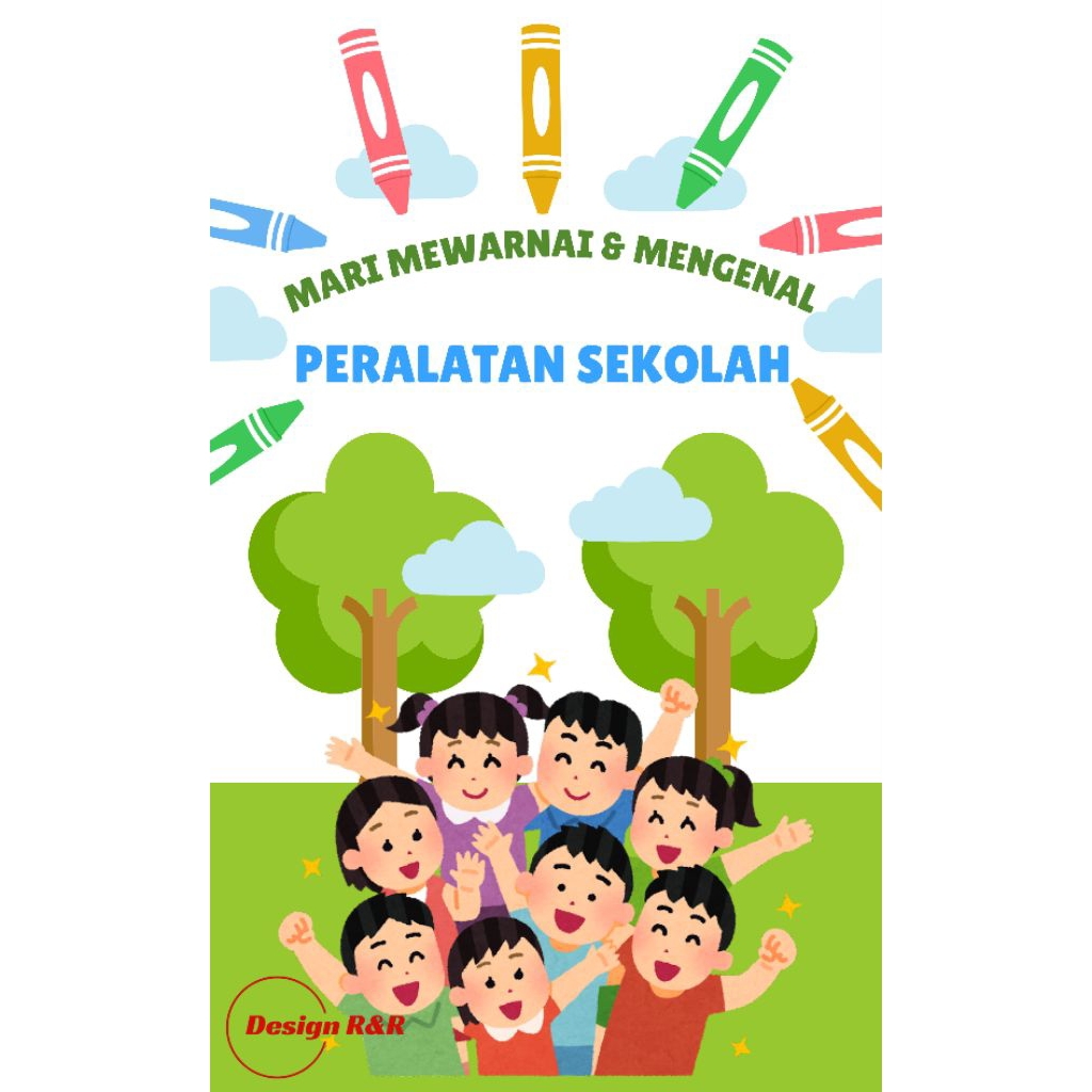 50 Lembar Mewarnai bertema Peralatan Sekolah cocok untuk anak PAUD & TK