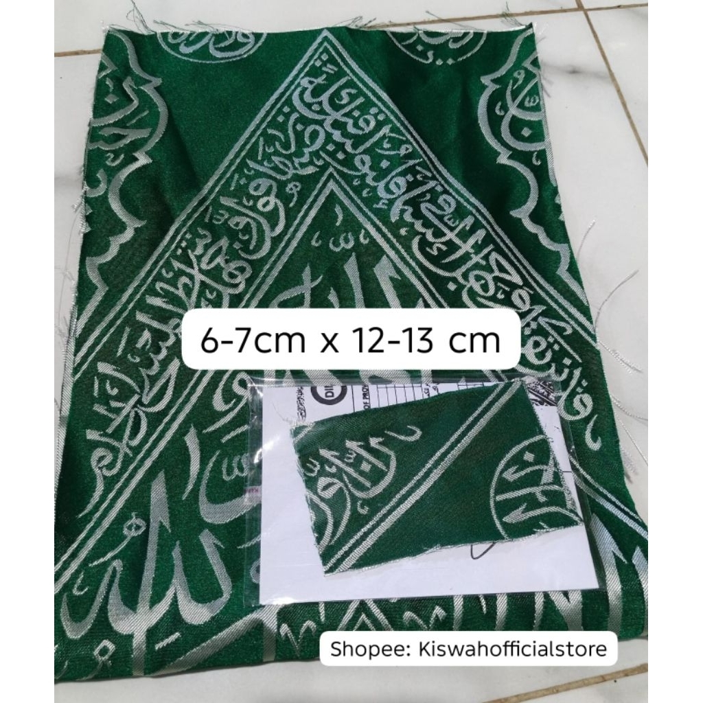 Potongan kain kiswah dalam kabah hijau original +sertifikat