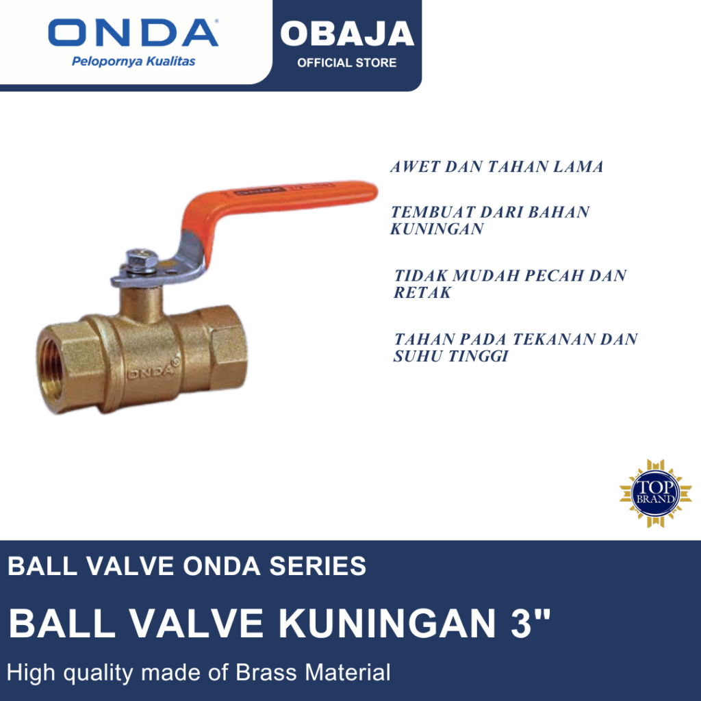 Onda Ball Valve 3" Onda / Stop Kran Kuningan Onda / Ball Valve Brass Onda