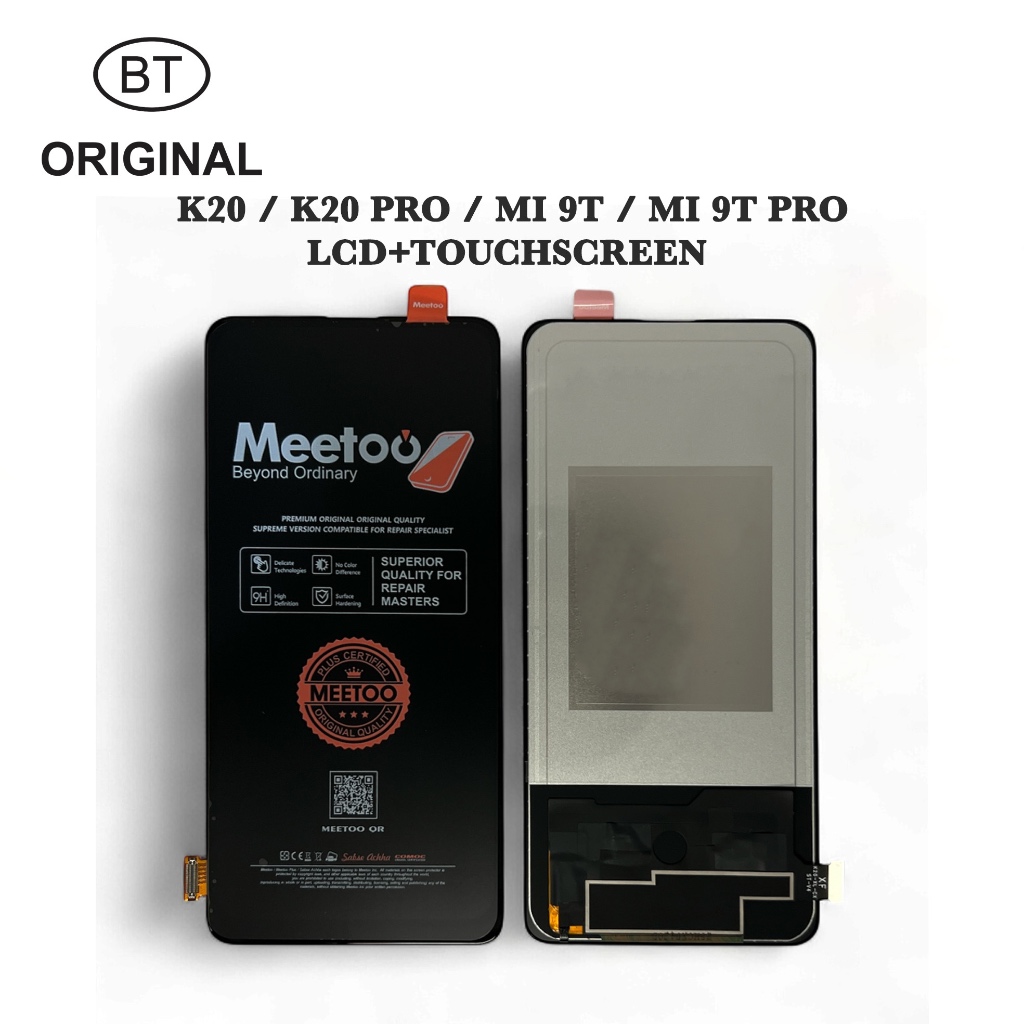 LCD XIAOMI MI 9T - MI 9T PRO - REDMI K20 - K20 PRO - MEETOO ORIGINAL