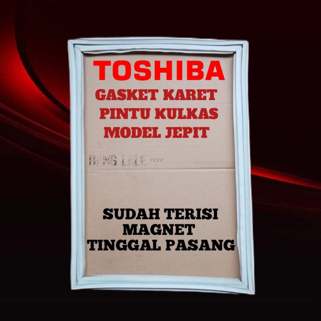 GASKET KARET PINTU KULKAS TOSHIBA GLACIO MINI 50,5 X 44,5 CM
