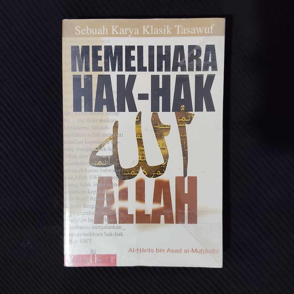 Buku Original • Memelihara Hak Hak Allah / AL HARITS BIN ASAD AL MUHASIBI