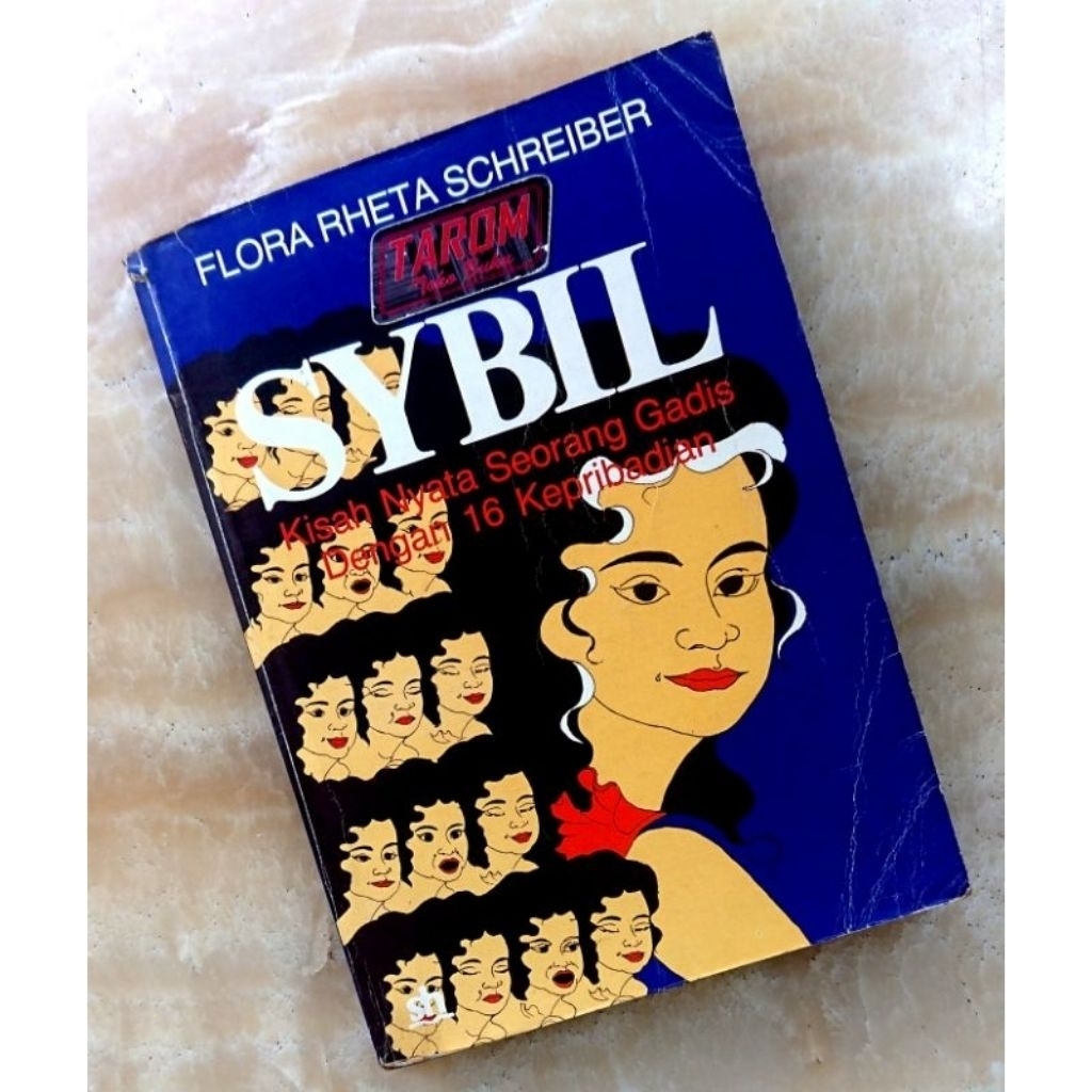 SYBIL (Kisah Nyata Seorang Gadis dengan 16 Kepribadian) : Flora Rheta Schreiber