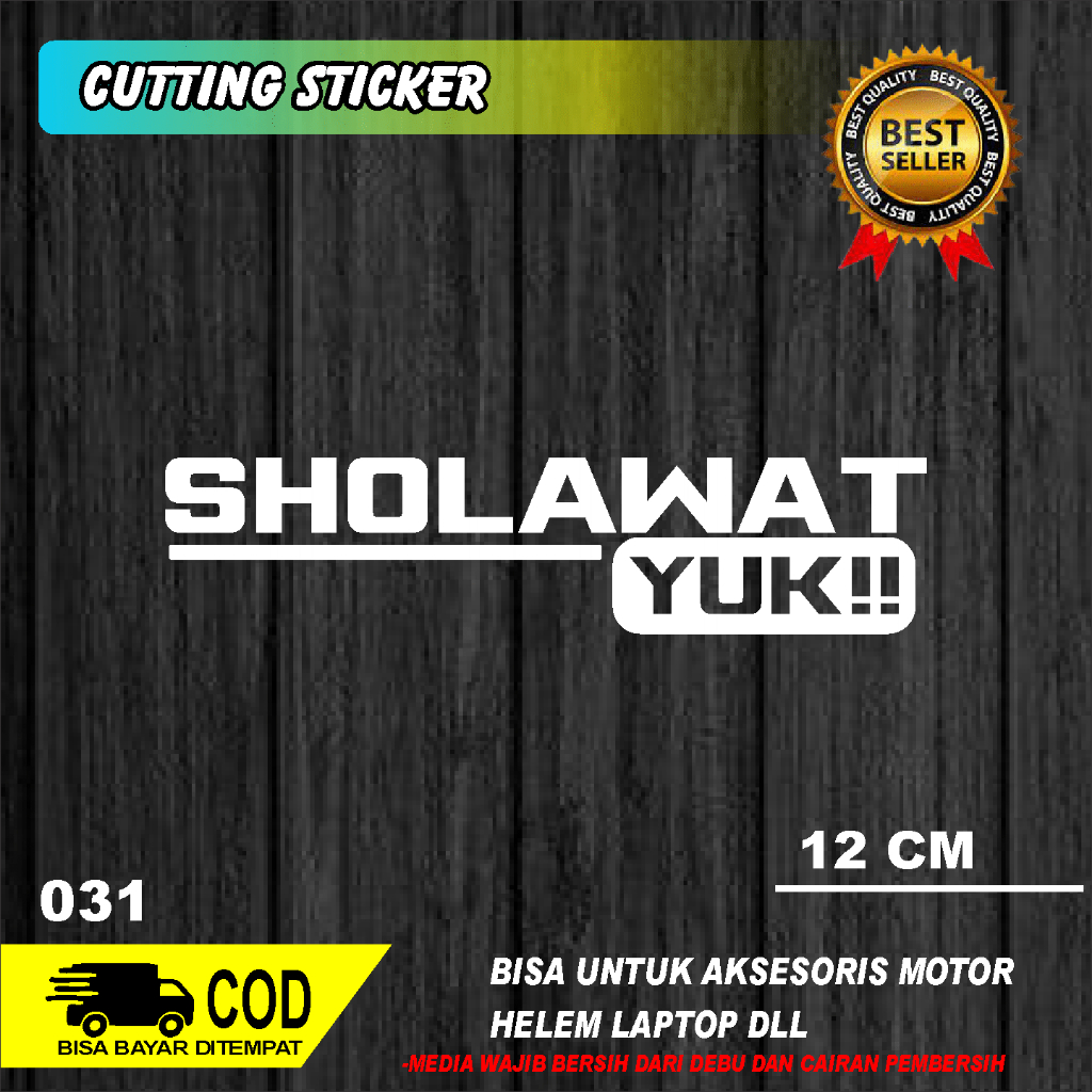 

COD STICKER CUTTING KATA-KATA SHOLAWAT YUK FONT NEW EDITION