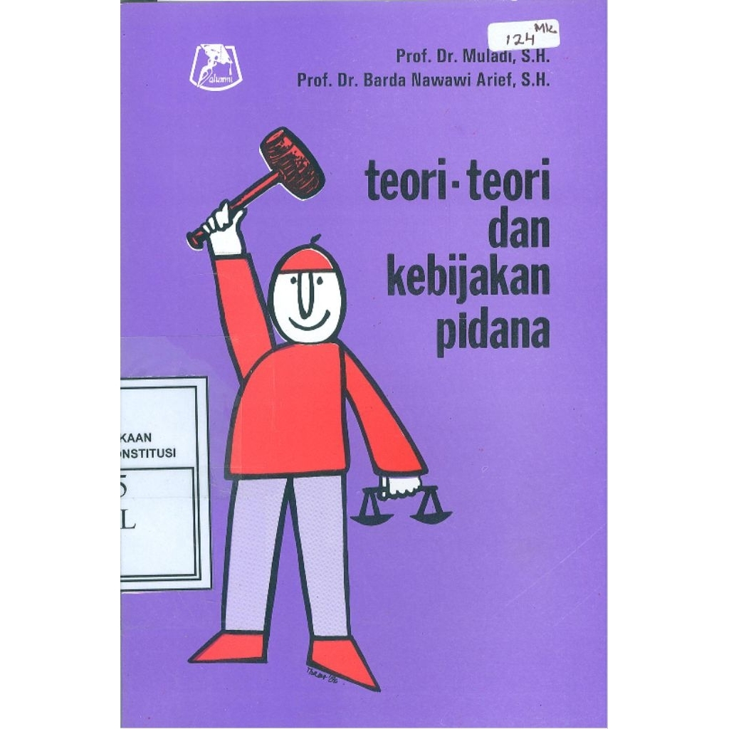 teori teori kebijakan pidana muladi