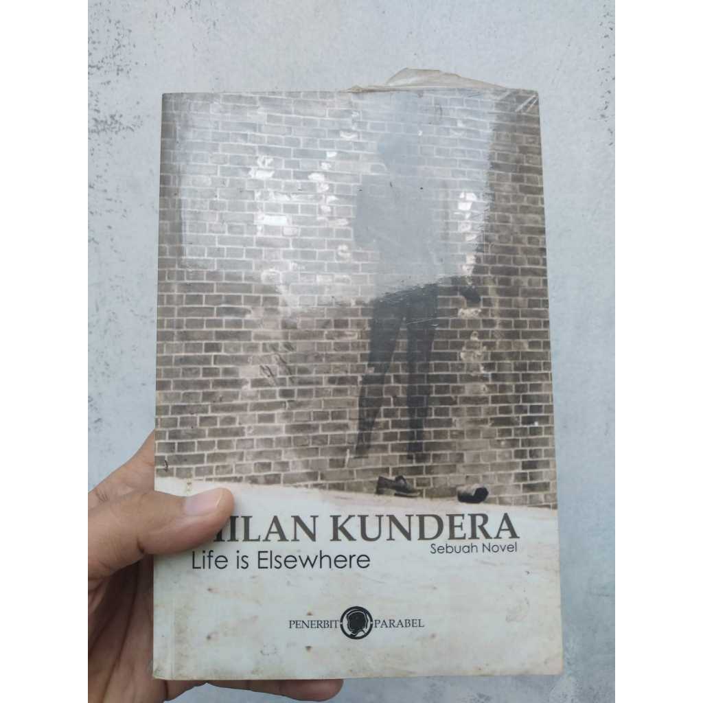 [BERUANG SEGEL] Life is Elsewhere: Milan Kundera's Book