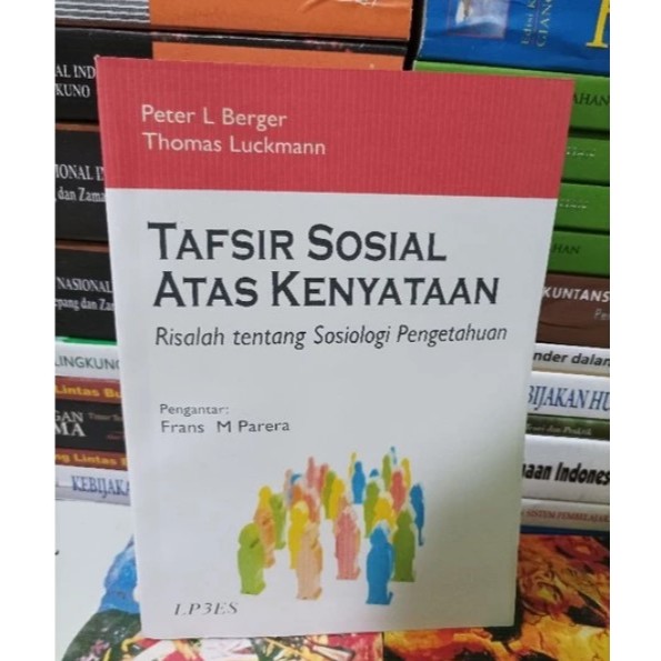 TAFSIR SOSIAL ATAS KENYATAAN peter l. berger