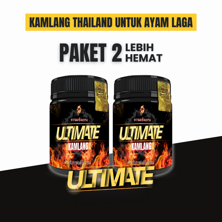 PAKET 2 BOTOL - Kamlang Ultimate Ayam Aduan Agresif & Stamina Dari Thailand Vitamin Ayam Aduan