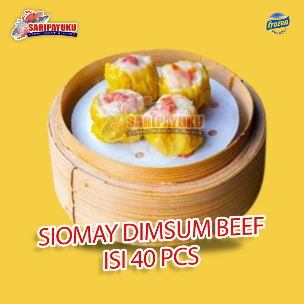 Dimsum Siomay Beef Isi 40 PCS / Dimsum / Siomay / Camilan / Frozen Food / Surabaya
