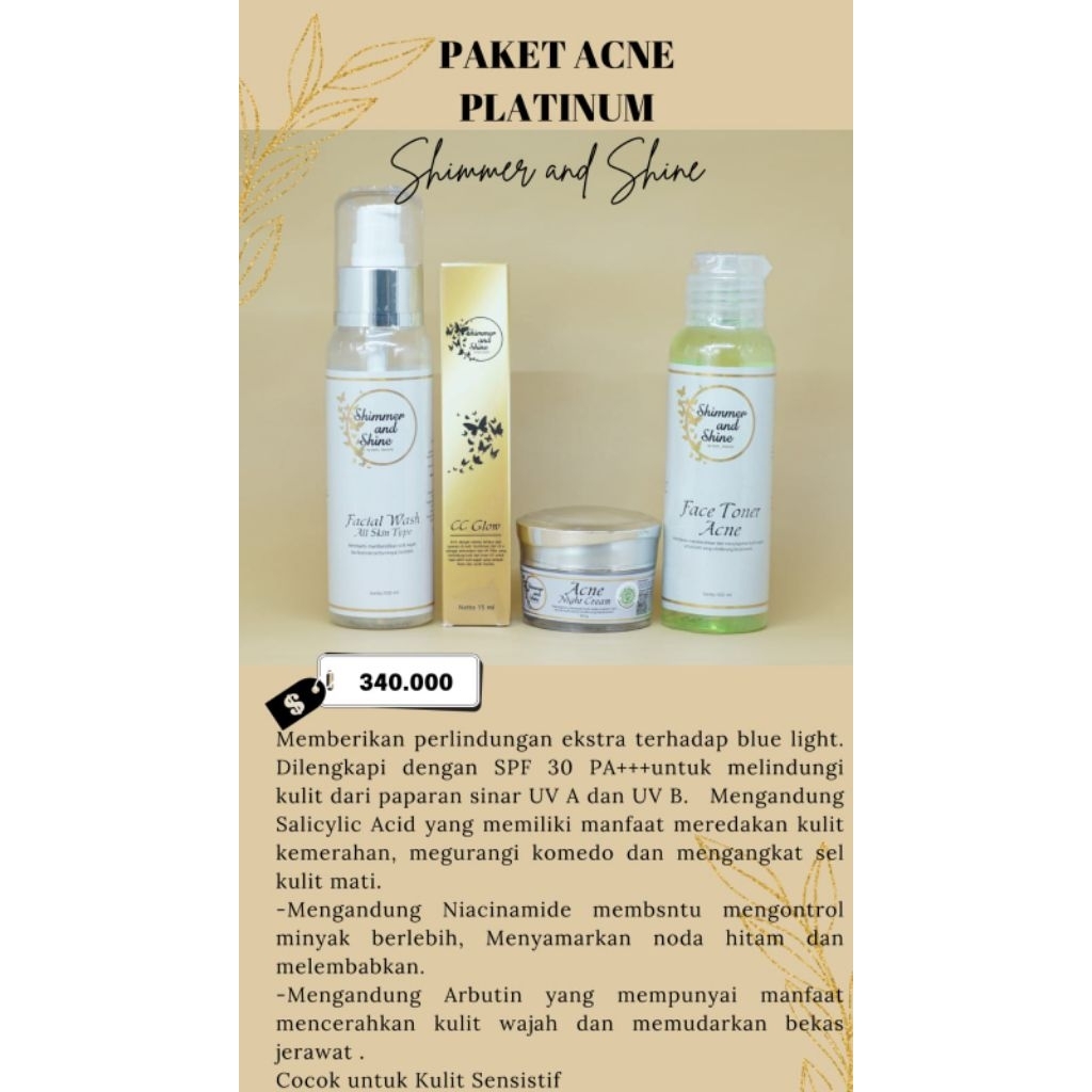 Paket Acne Platinum Shimmer and Shine
