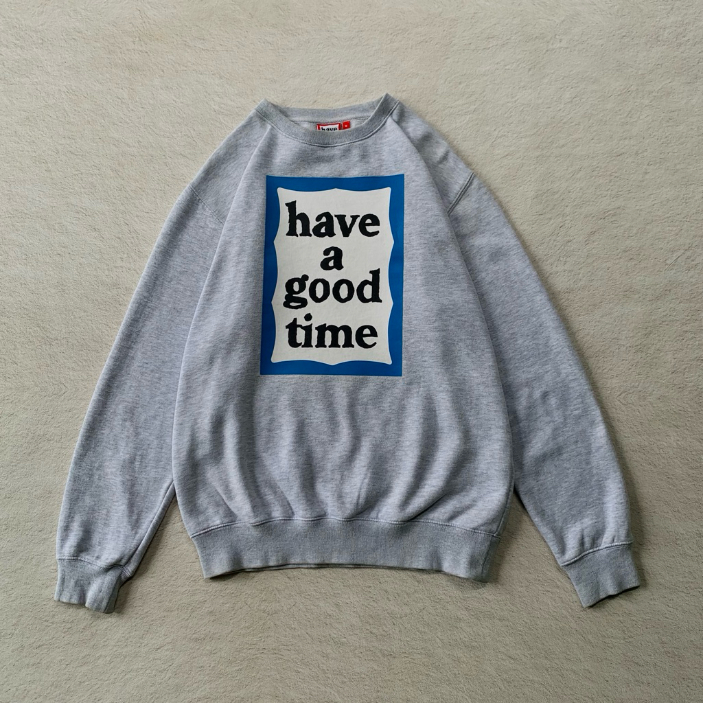 Have a good time crewneck grey