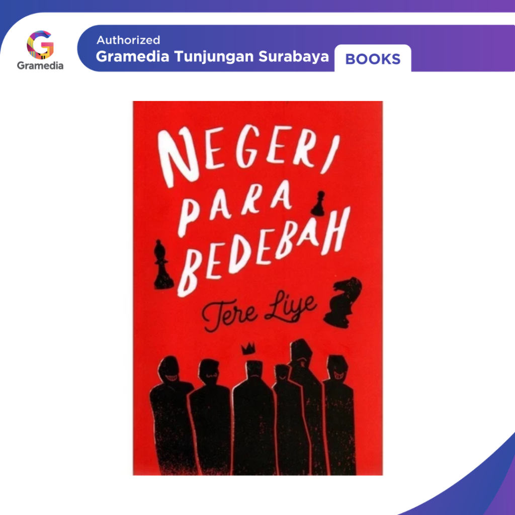 Gramedia Tunjungan : Negeri Para Bedebah