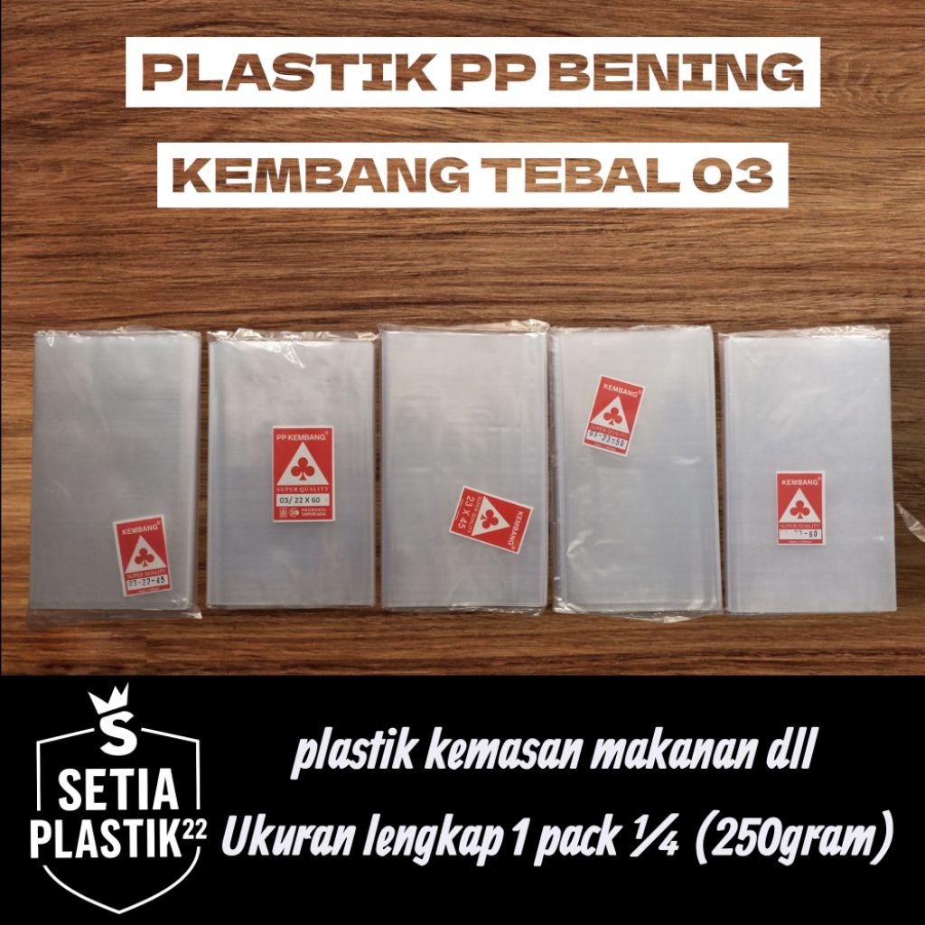 plastik pp kembang tebal 03 ukuran:22x30 22x35 22x40 22x45 22x60 23x35 23x40 23x45 23x50 23x60