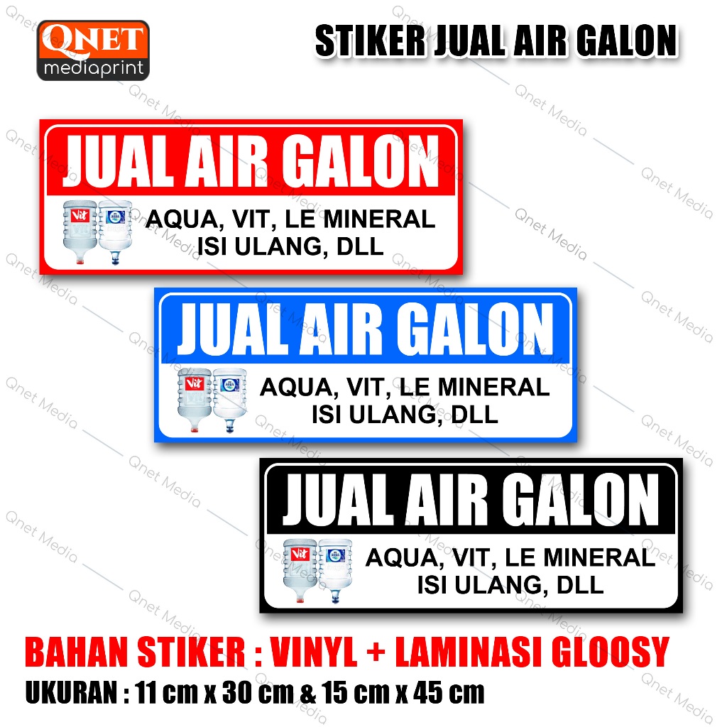 STIKER JUAL AIR GALON AQUA VIT LE MINERAL ISI ULANG DLL | BAHAN VINYL + LAMINASI GLOSSY