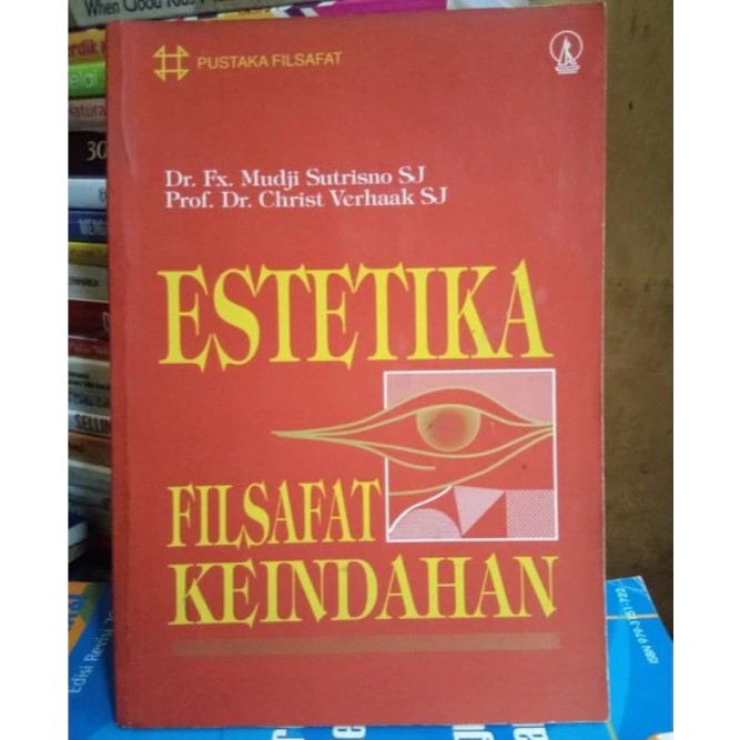 ESTETIKA FILSAFAT KEINDAHAN - mudji sutrisno