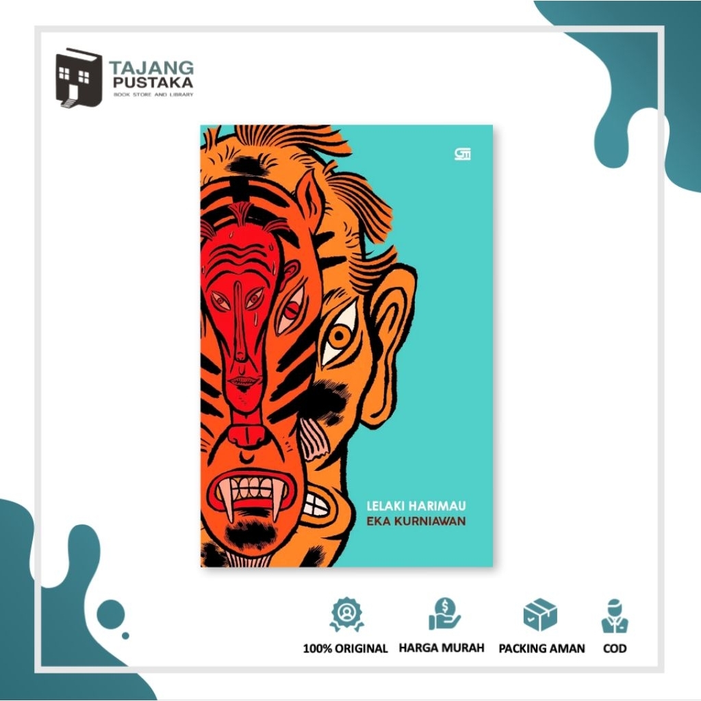 Buku Novel Original - Lelaki Harimau ( Hard Cover) - Eka Kurniawan - Gramedia - Tajang Pustaka