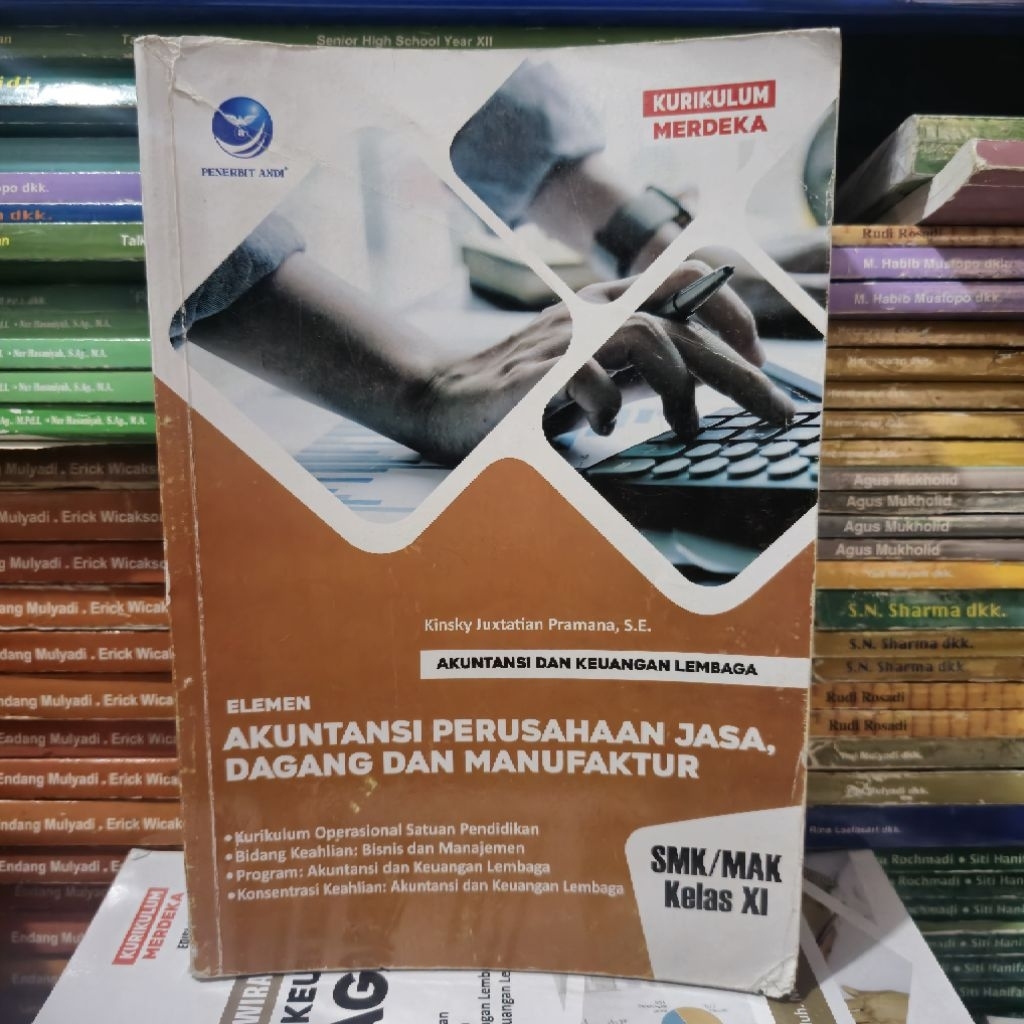 BUKU BEKAS ANDI - AKUNTANSI PERUSAHAAN JASA DAN JADA DAGANG DAN MANUFAKTUR KELAS 2 SMK KURIKULUM MER