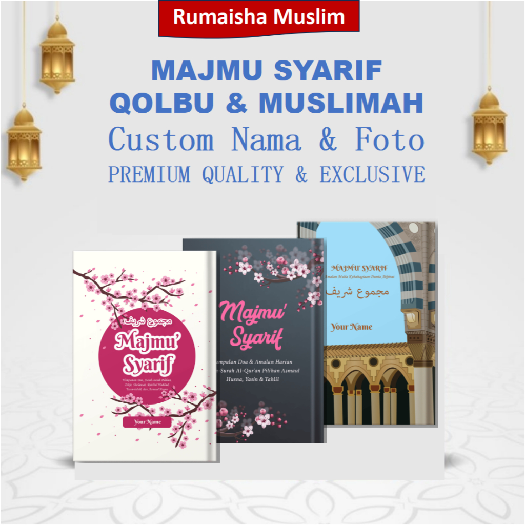 MAJMU SYARIF QOLBU & MUSLIMAH BISA CUSTOM NAMA & FOTO