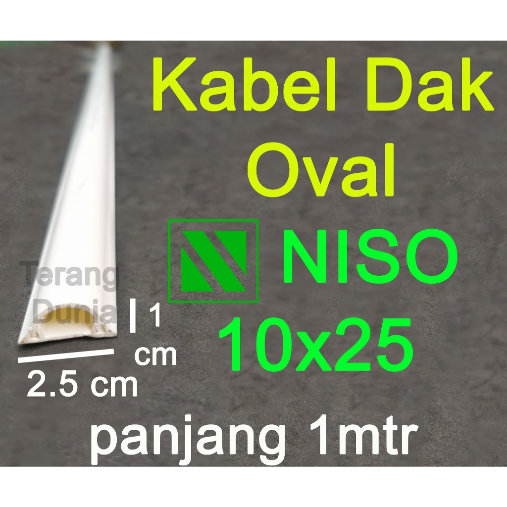 Kabel Dak Lantai 10x25 Niso Kabel Dak Kurva Lantai Niso 25x10 Kabel Dak Niso Oval 25x10 Setengah Lin