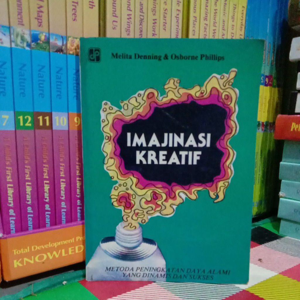 IMAJINASI KREATIF METODA PENINGKATAN DAYA ALAMI YANG DINAMIS DAN SUKSES