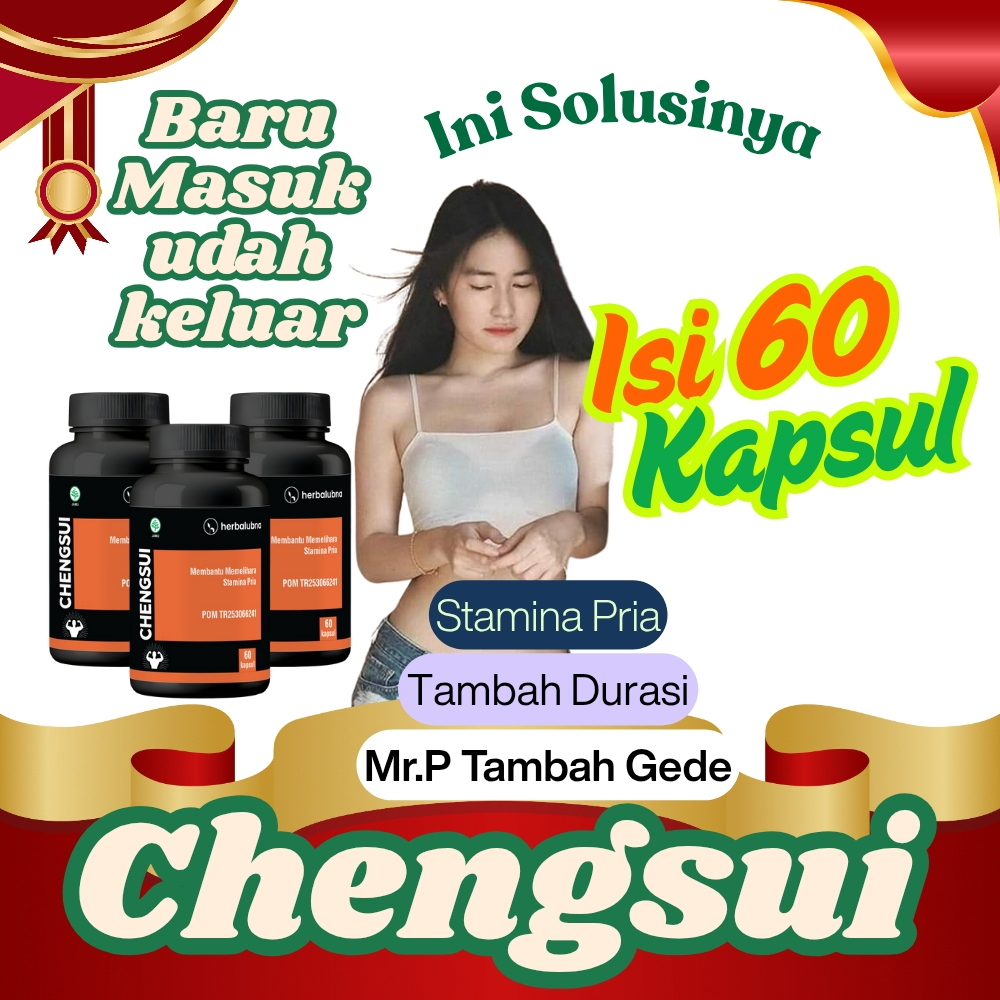 Chengsui Herbal Suplemen Stamina Pria Tahan Lama
