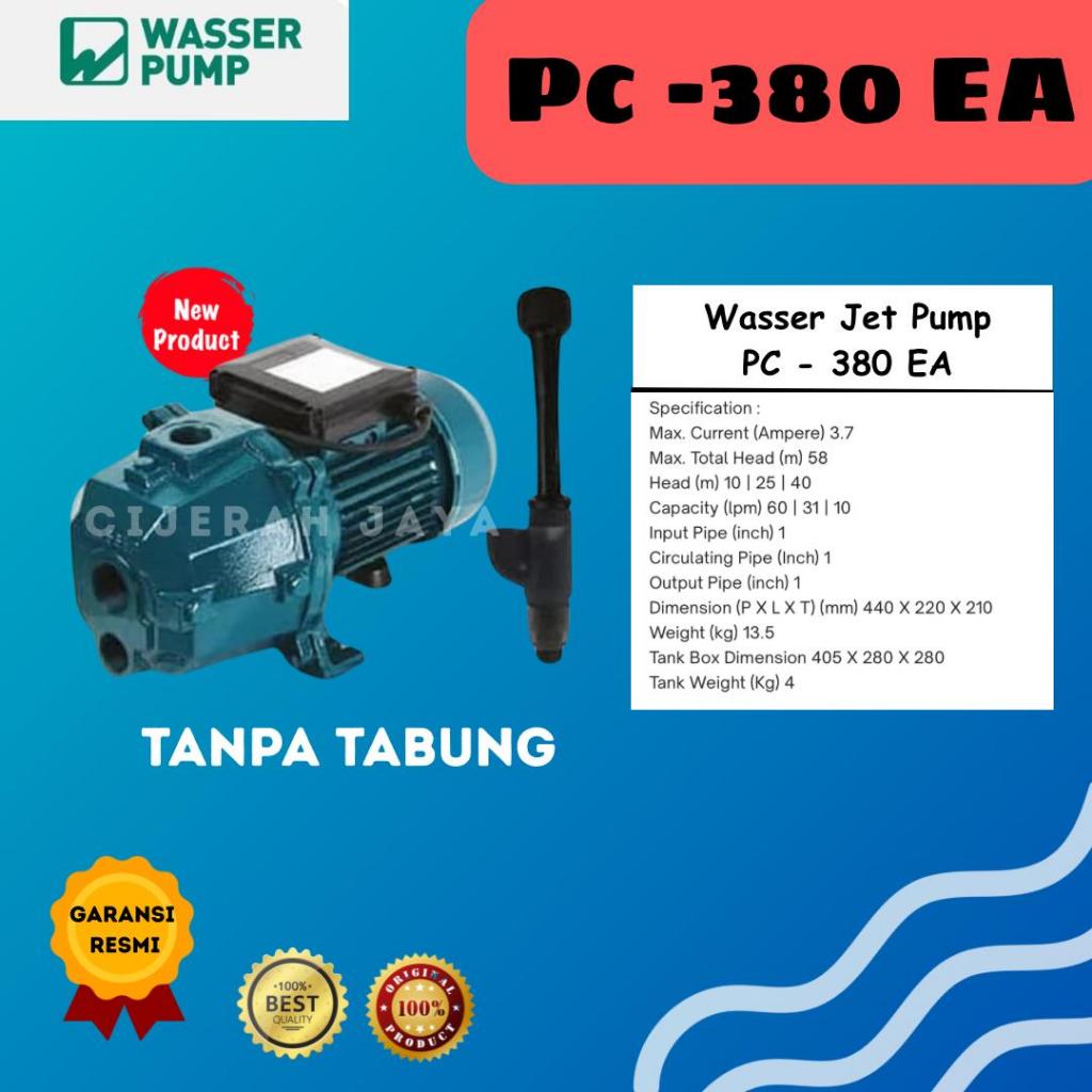 WASSER JET PUMP PC-380EA PC380EA PC 380 EA / POMPA AIR JET PUMP WASSER PC 380EA SUMUR DALAM ORI TANP