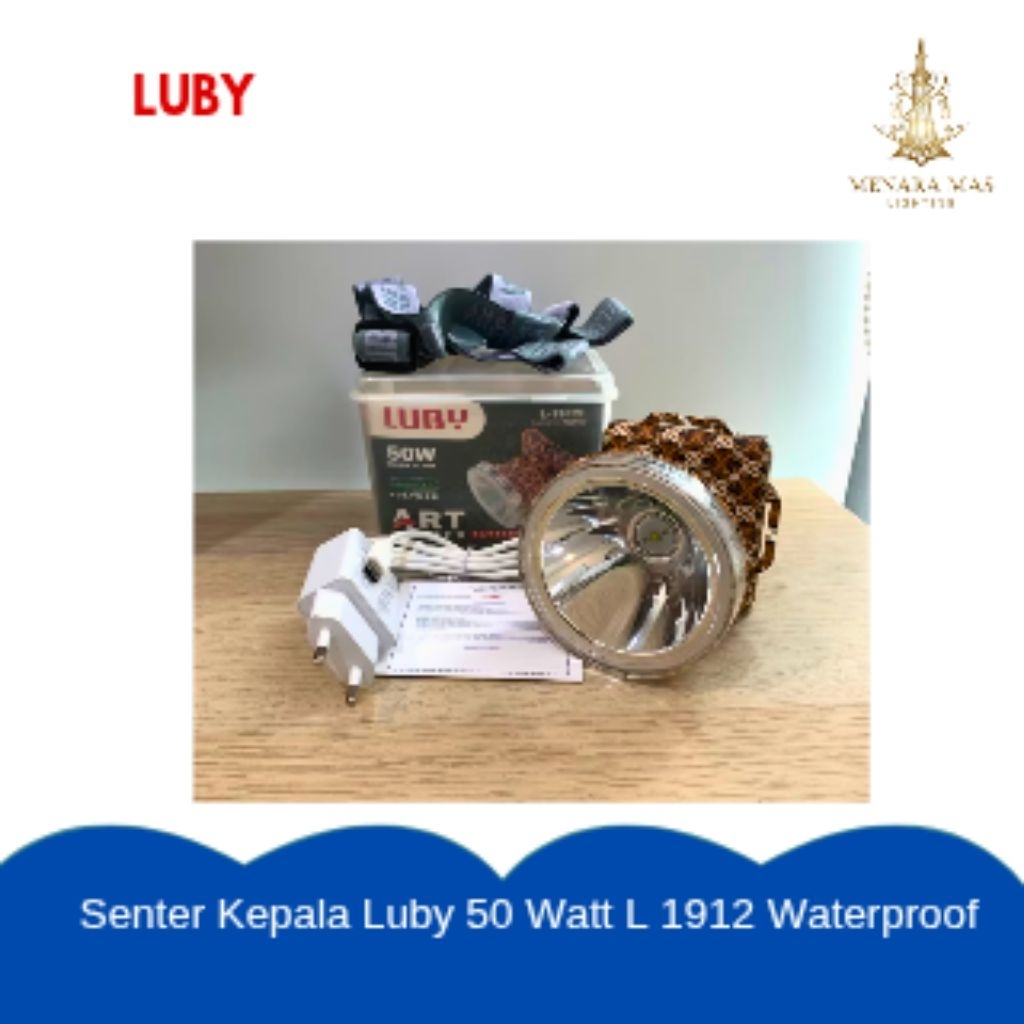 Senter Kepala Luby 50 Watt L 1912 Waterproof